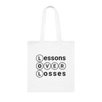 Lessons Over Losses 001 Everyday Tote Bag (white/black logo)